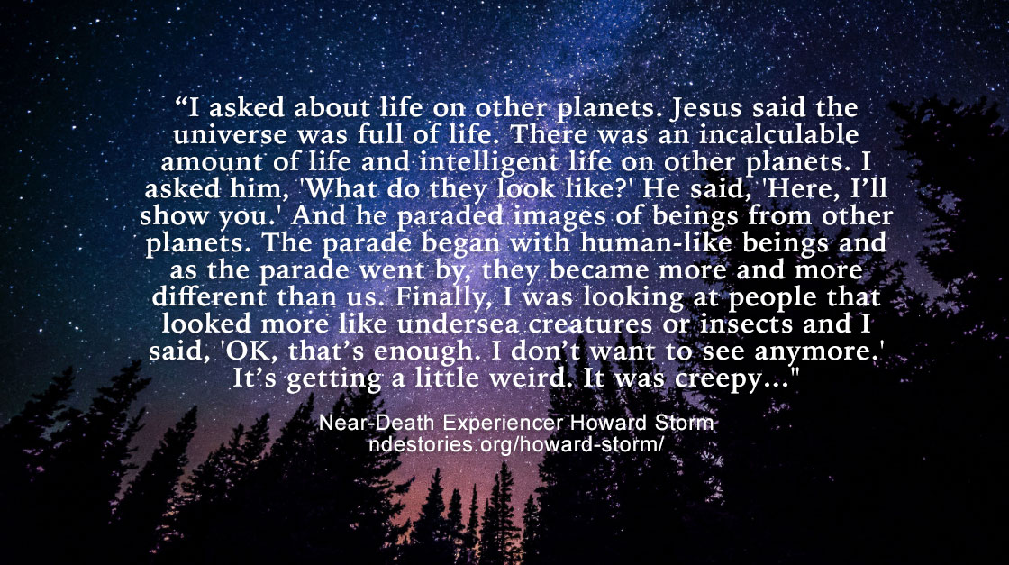 Howard Storm on life in the universe